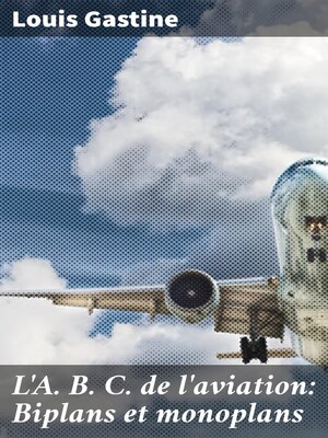 cover image of L'A. B. C. de l'aviation